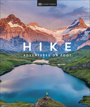 HIKE: ADVENTURES ON FOOT