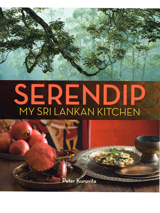 SERENDIP, MY SRI LANKAN KITCHEN
